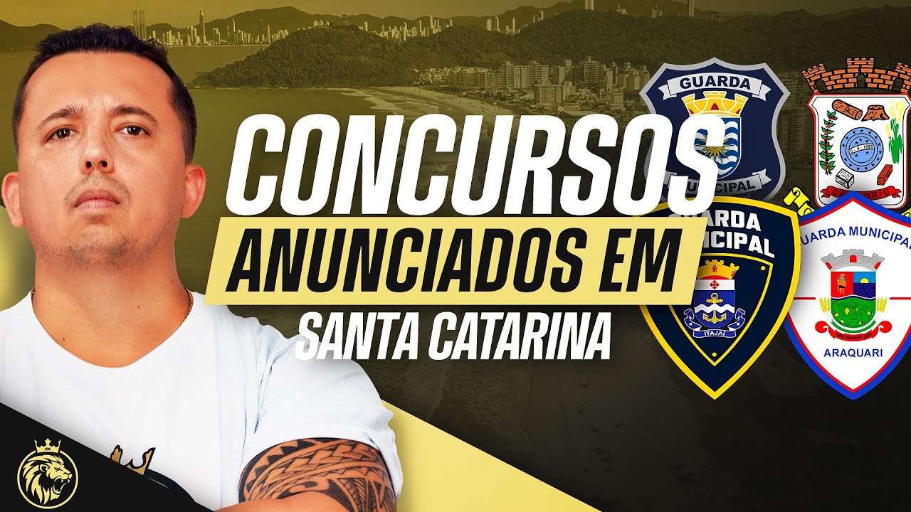 🚨 GUARDA MUNICIPAL SANTA CATARINA: NOVOS CONCURSOS ANUNCIADOS! | QUAL VOCÊ VAI FAZER?💥