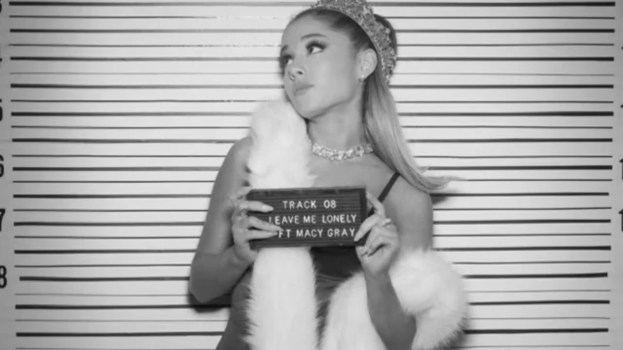 Ariana Grande ft. Macy Gray - Leave Me Lonely (Official Stems)