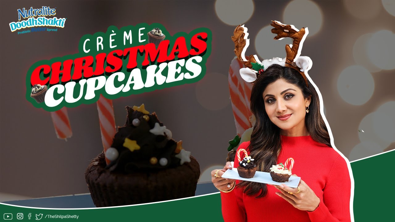 Crème Christmas Cupcakes | Shilpa Shetty Kundra | Nutralite | Healthy Recipes | Art Of Loving Food