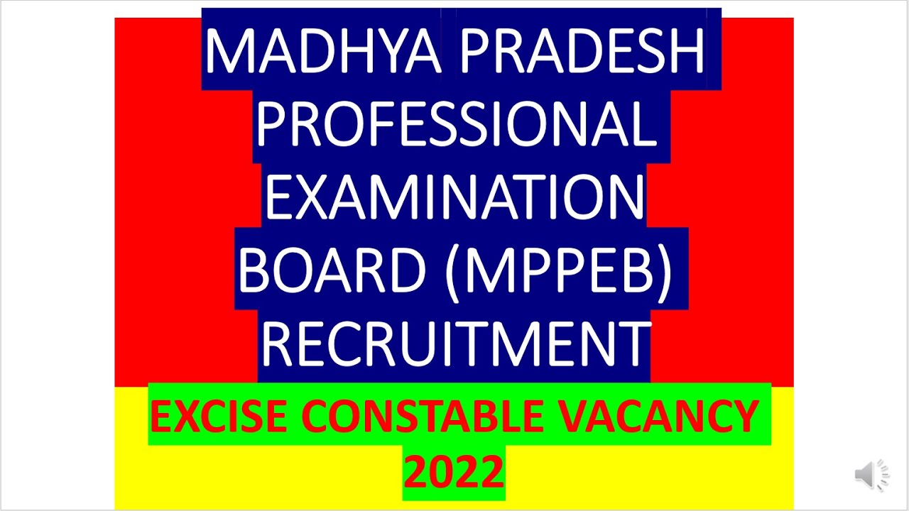 MADHYA PRADESH PROFESSIONAL EXAMINATION BOARD (MPPEB) RECRUITMENT