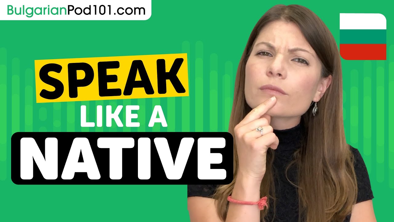 Fix Your Bulgarian Speaking in 2 Hours