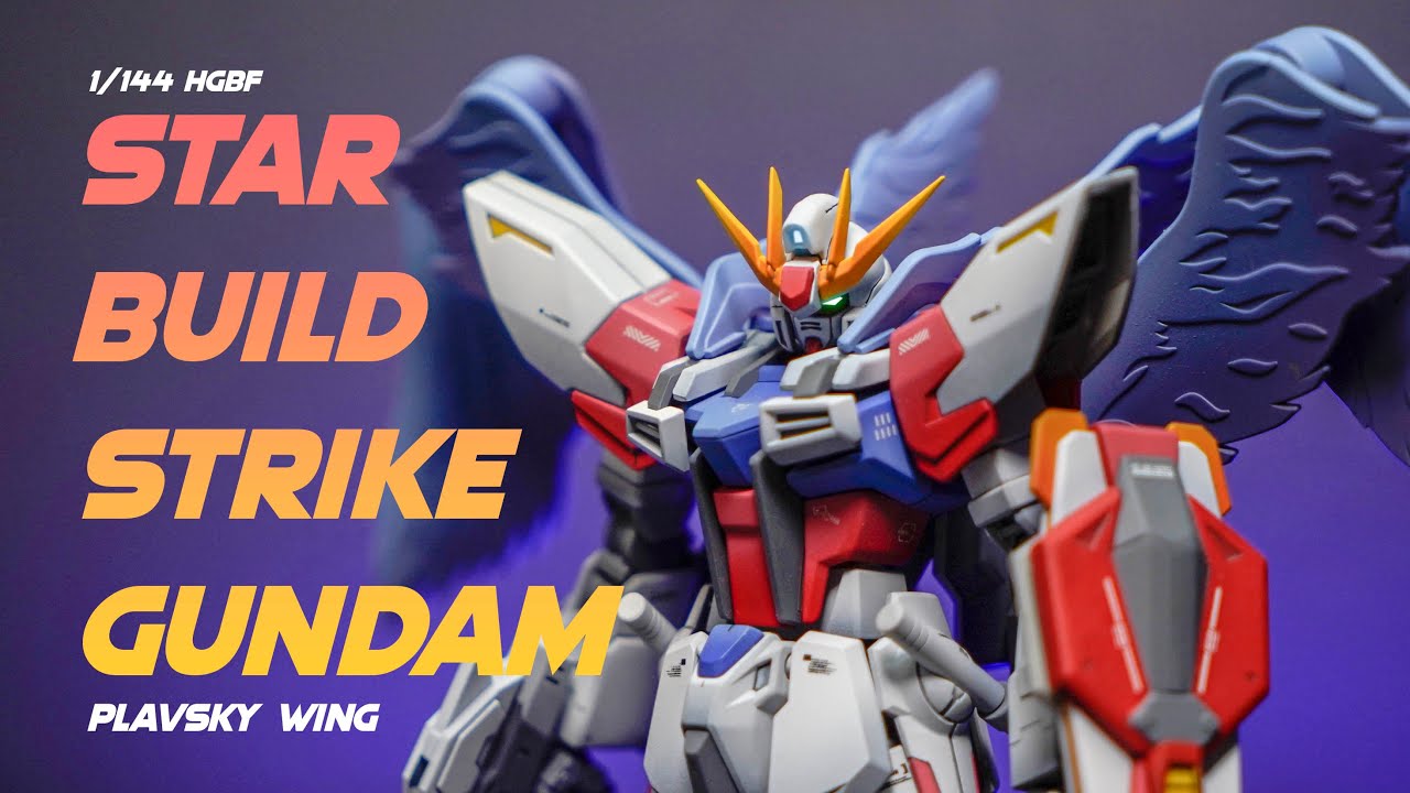 How I CUSTOM my Star Build Strike Gundam Plavsky Wing