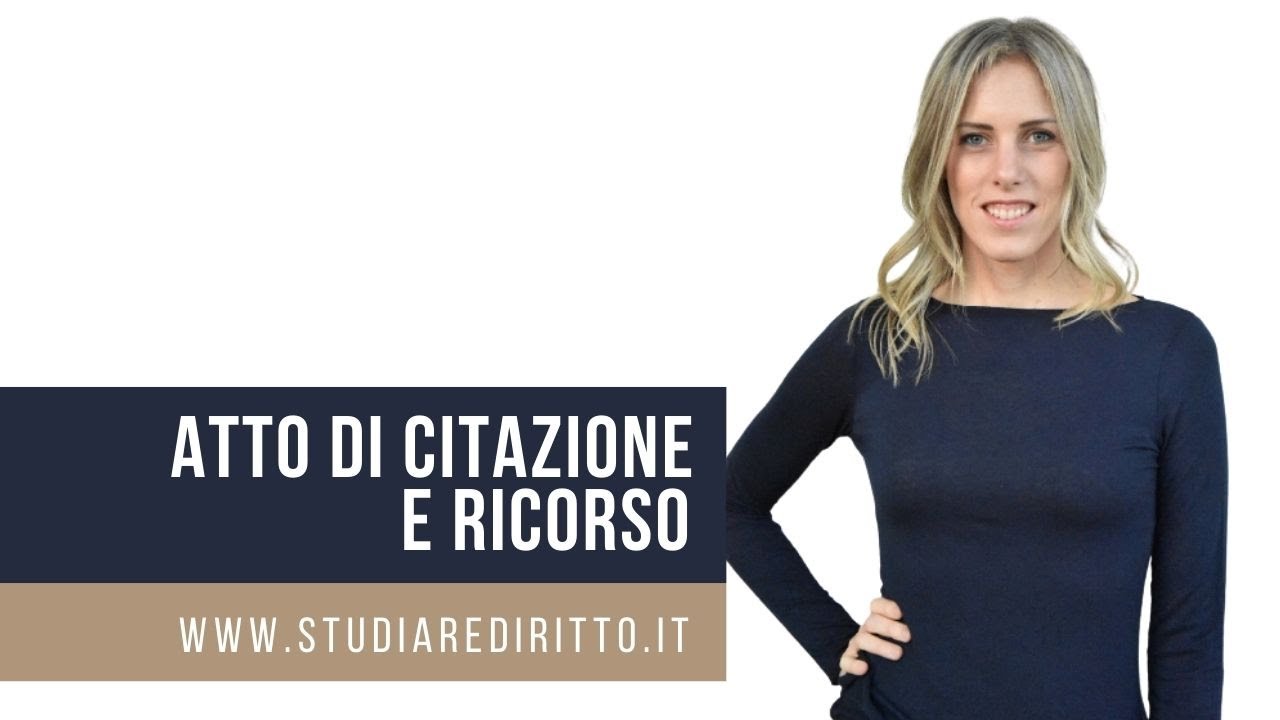Atto di citazione e ricorso | Studiare Diritto Facile