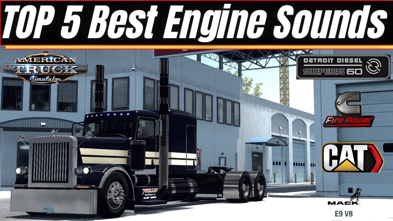 ✅ American Truck Simulator | TOP 5 BEST Engine Sounds [ATS 1.42/1.41] 4k