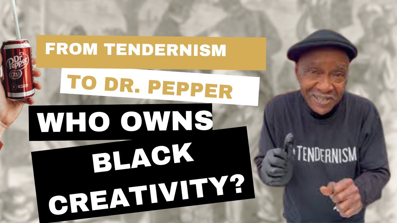 Реакция юриста по товарным знакам: Тендернизм, Dr Pepper и бизнес чернокожего творчества