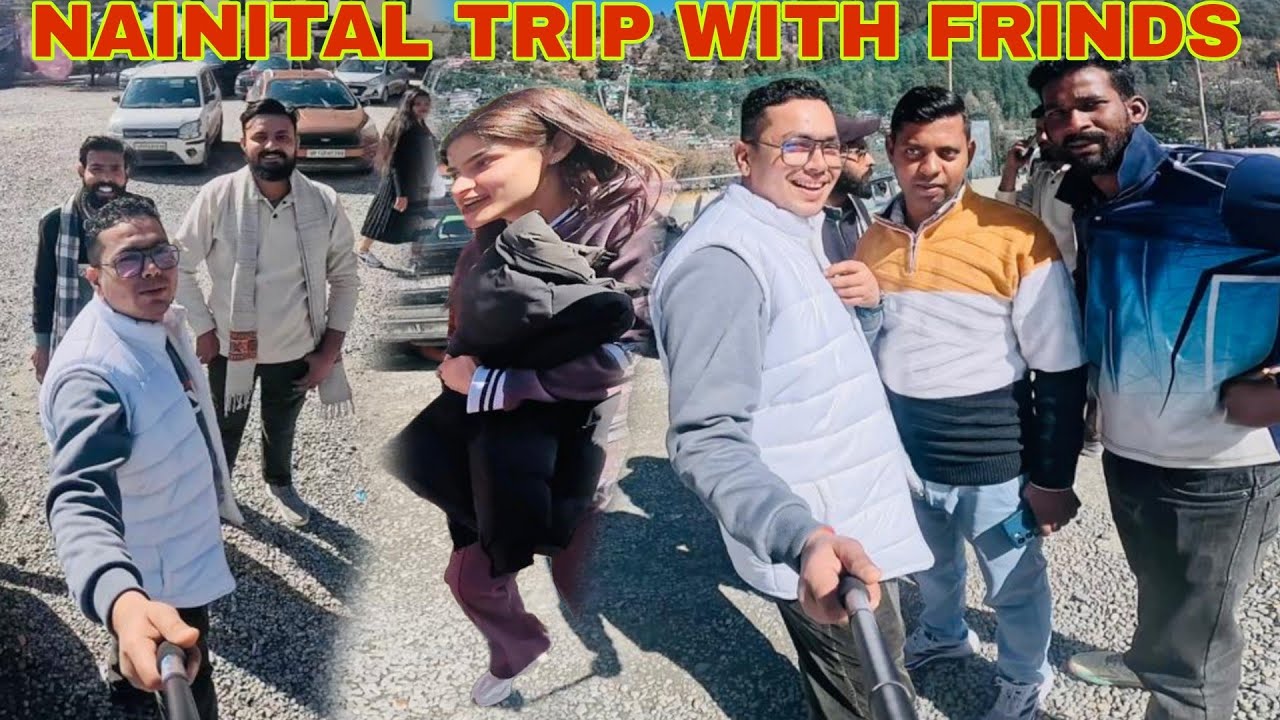 WINTER NAINITAL with friends #inko kya ho gaya 