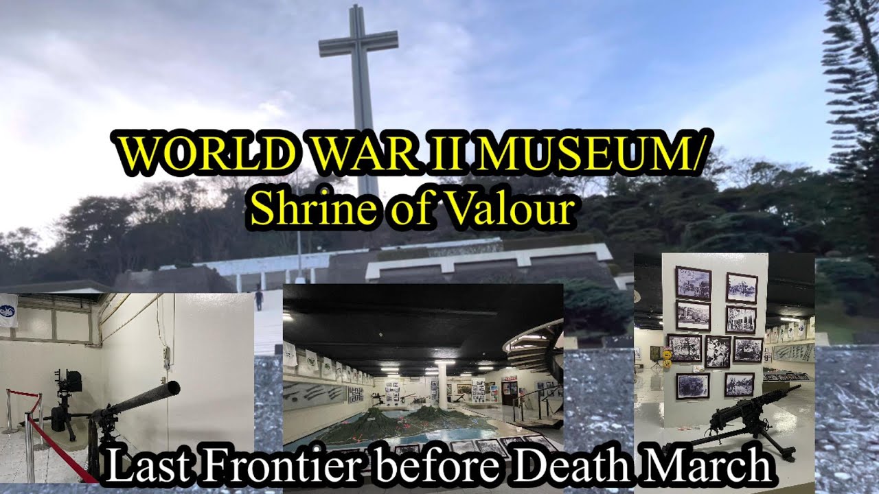 WORLD WAR II MUSEUM|| SHRINE OF VALOUR || Mt. Samat|| BATAAN