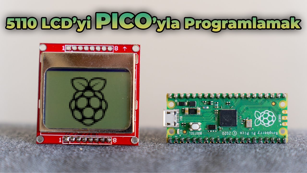Raspberry Pi Pico ile Nokia 5110 Ekran Kullanımı