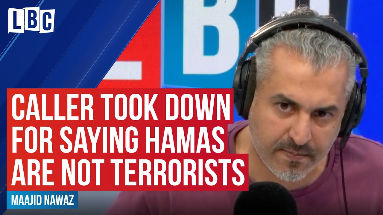 Maajid Nawaz takes down caller who said Hamas are not terrorists