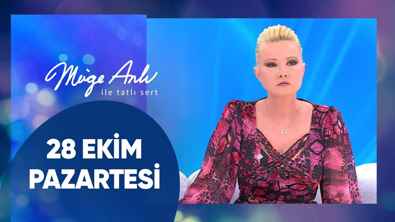 Müge Anlı ile Tatlı Sert | 28 Ekim 2024 Pazartesi - 17. Sezon