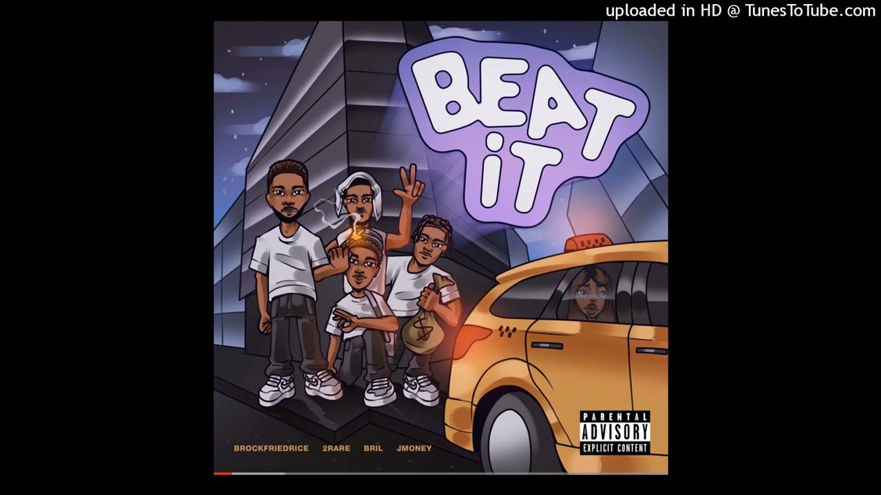 (Clean Version) Brock - &ldquo;Beat it&rdquo; (feat. 2rare, Bril & JMoney)