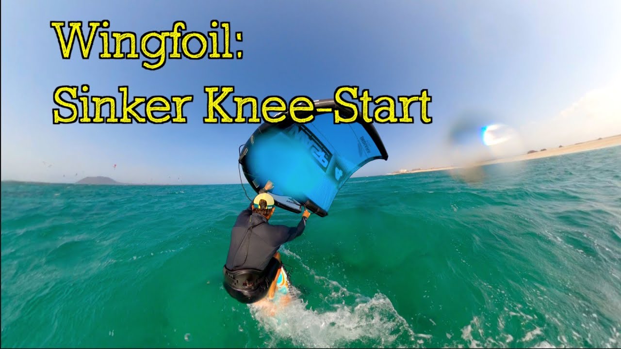 Wingfoil Sinker Knee Start