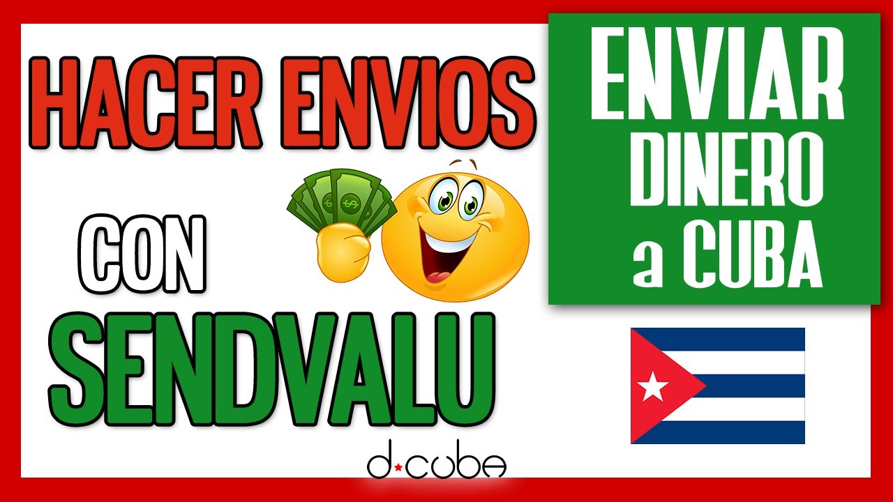 💸 Cómo ENVIAR DINERO a CUBA con Sendvalu ► REMESAS A CUBA