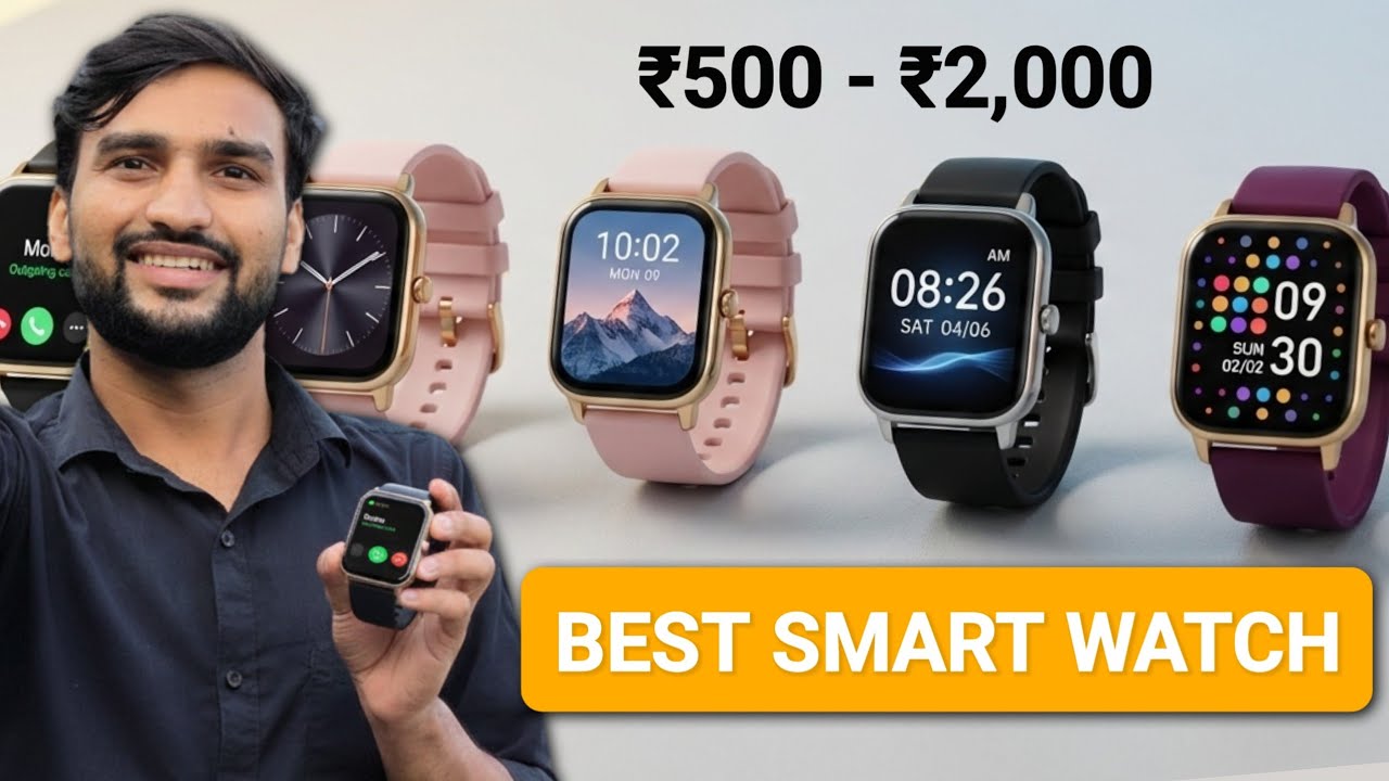 Best Smartwatch Under ₹500&ndash;₹2000 | Smartwatch Buying Guide 2026 | Budget Watch Comparison