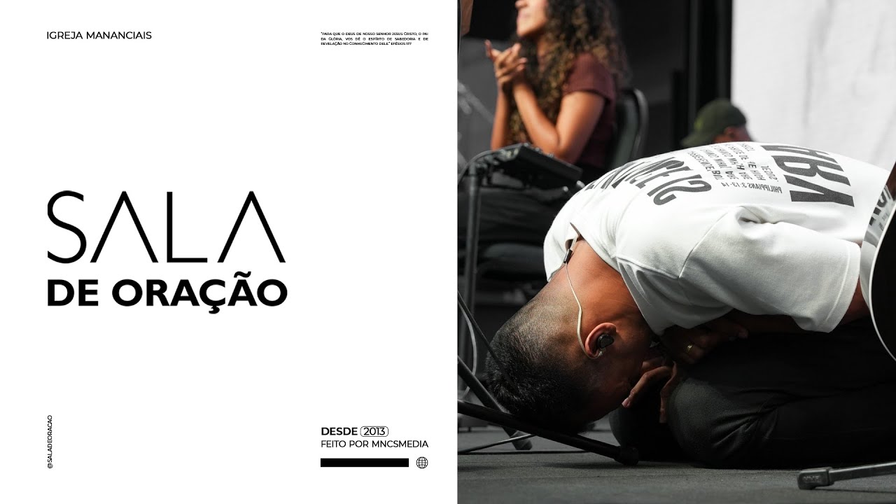 Sala de Oração – Prayer Room | 30.12.2024
