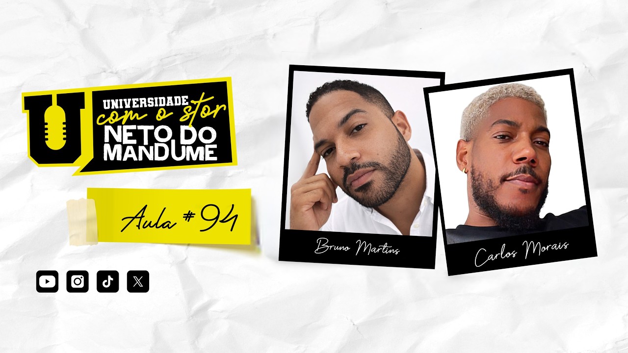 Universidade com Stor - 5&ordm; Semestre - Aula 94 com Bruno Martins e Carlos Morais