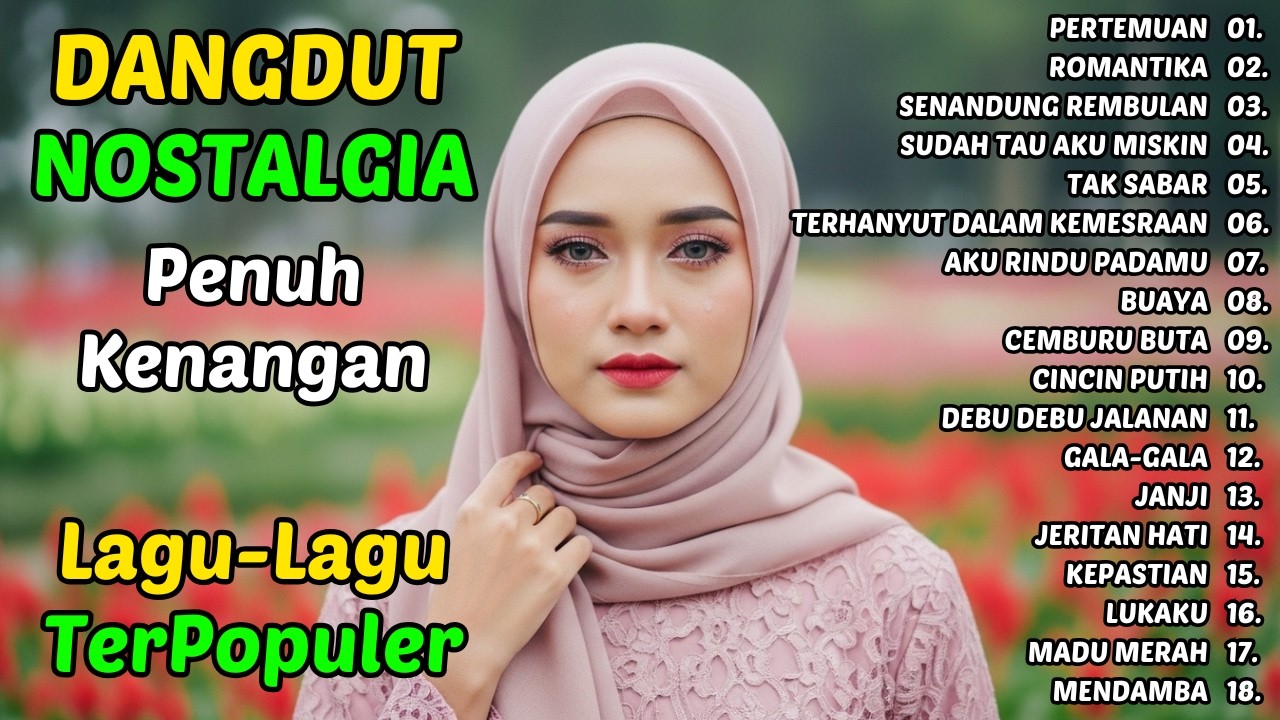 Pertemuan, Romantika | Dangdut Kenangan 90an Cocok Diputar Saat Santai