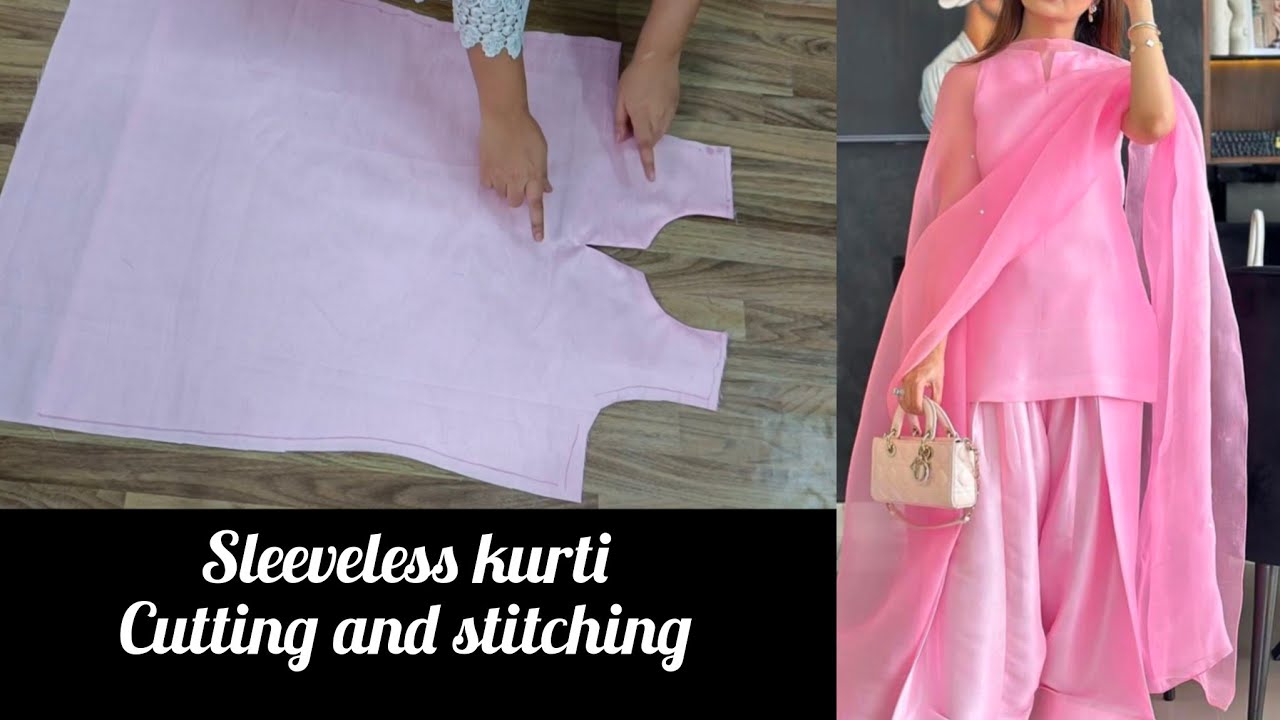 Sleeveless kurti cutting and stitching..sleeveless कुर्ती बनाने का सबसे आसान तरीका।