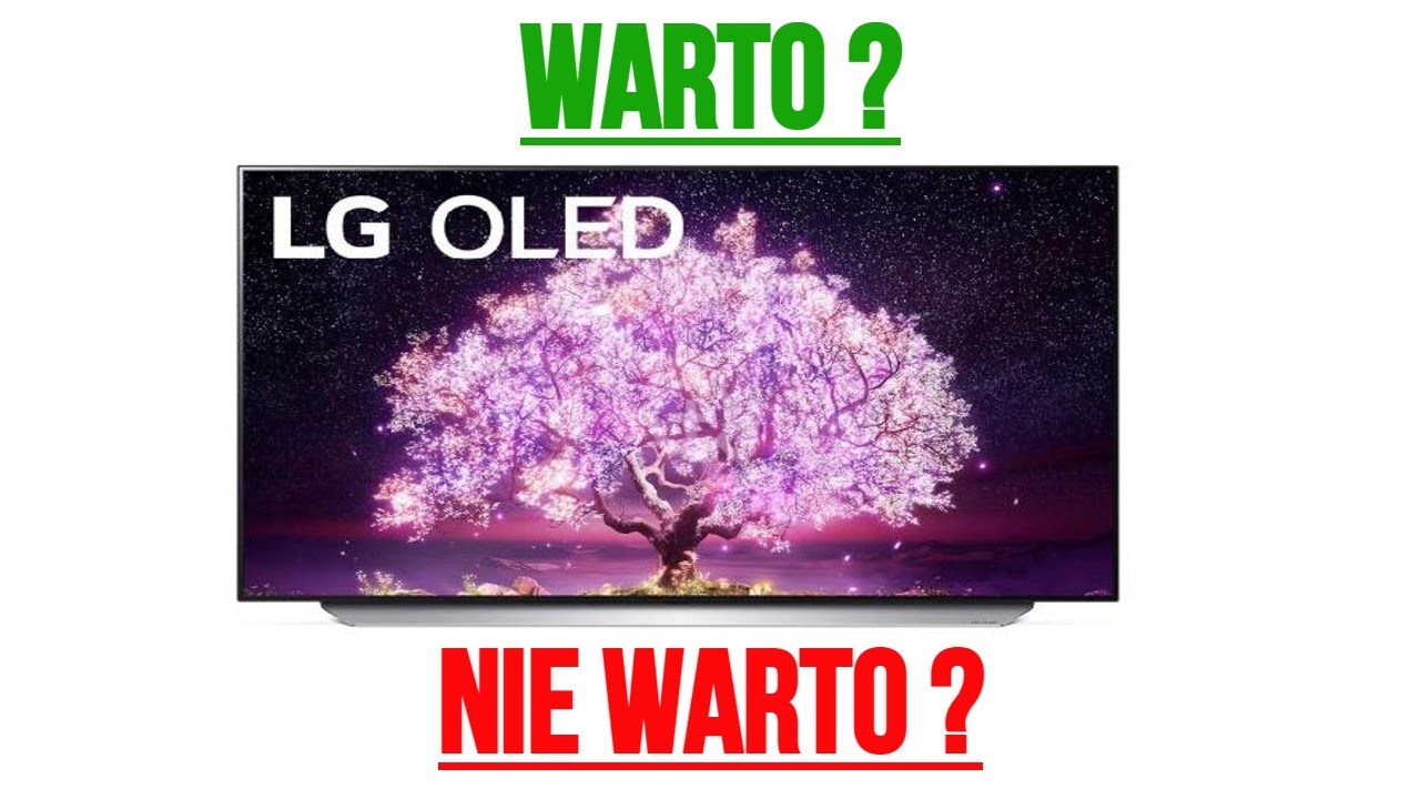 LG OLED C1 - TEST I RECENZJA TELEWIZORA
