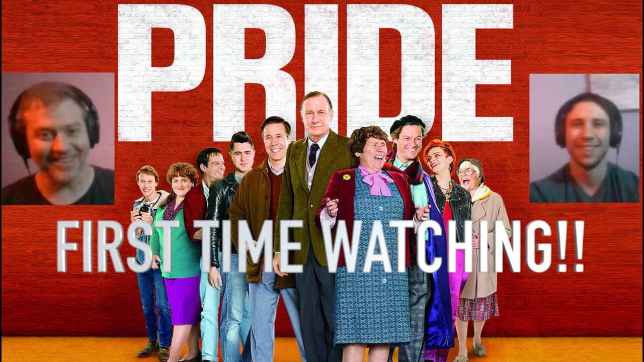 Pride (2014). First Time Watching reaction