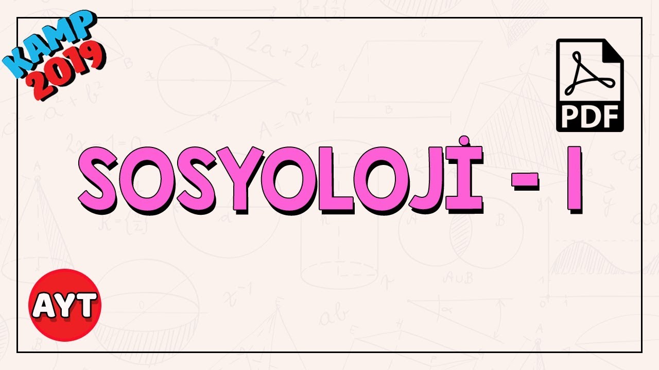 Sosyolojiye Giriş - 1 | AYT