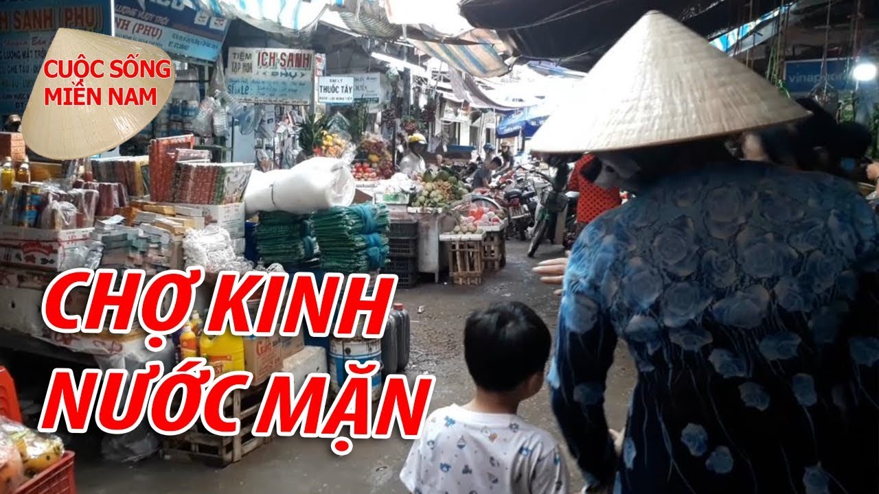 Đi chợ Cù lao phần 2 - Chợ Kinh Nước Mặn -  Nam Việt 3