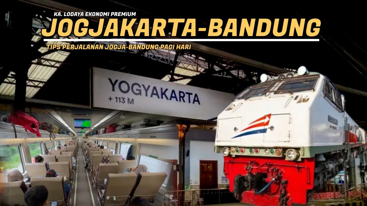 7 Jam Perjalanan Pagi Yogyakarta - Bandung, Kereta Api Lodaya Ekonomi Premium‼️