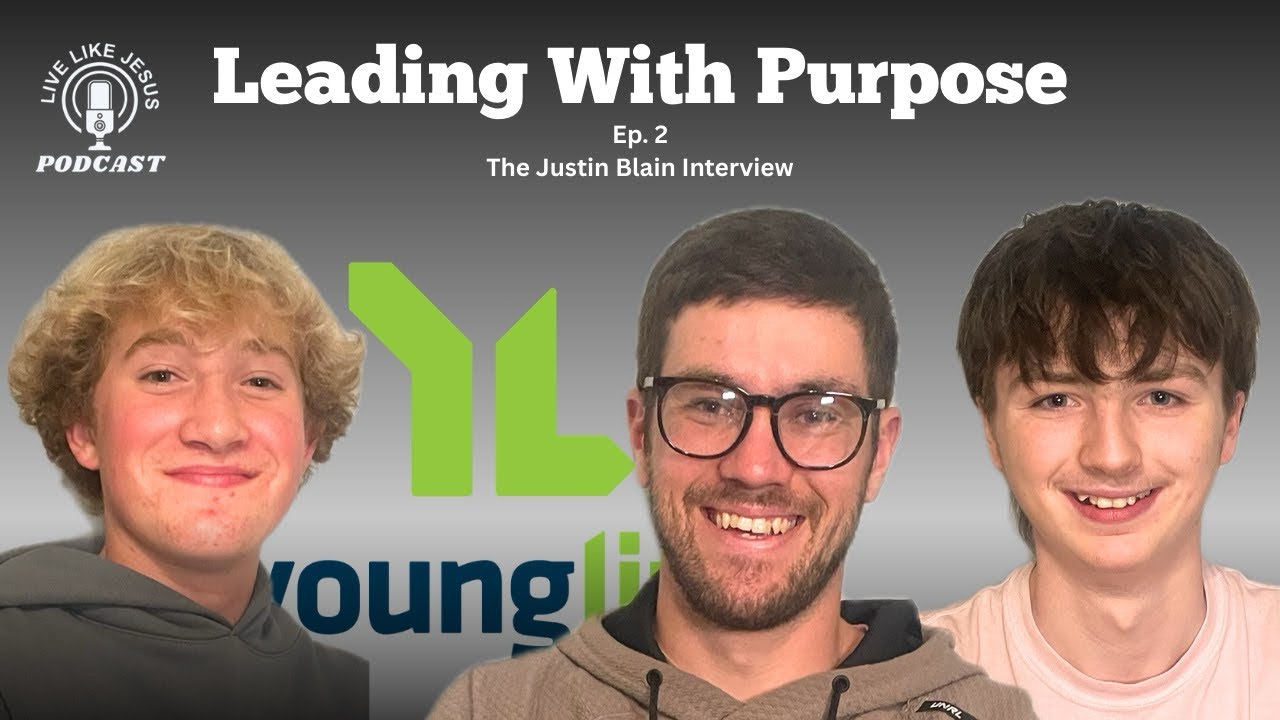 Justin Blaine’s Story: Leading Young Adults With Purpose | Ep.2