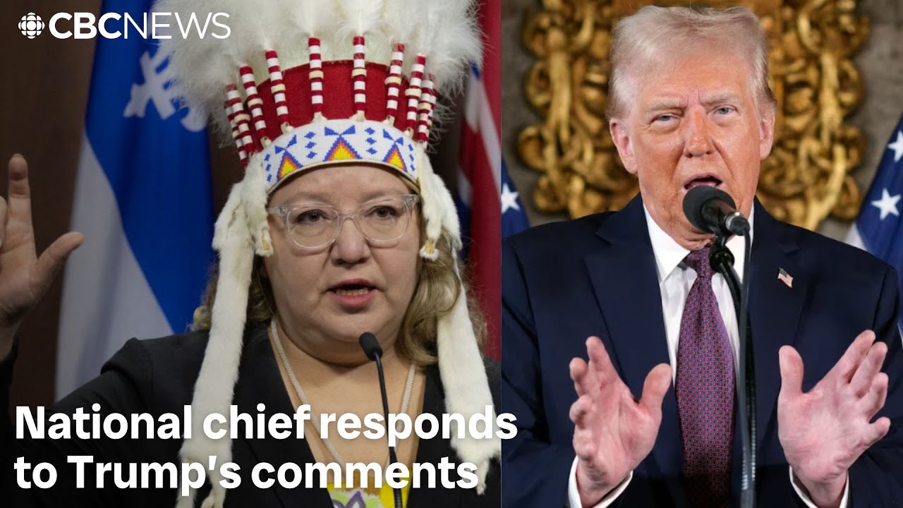 AFN national chief calls Trump’s comments on Canada joining U.S. offensive