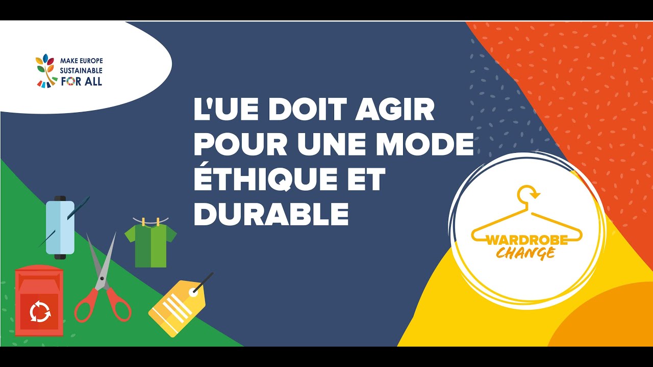 La campagne europ&eacute;enne #WardrobeChange pour une mode &eacute;thique et durable!