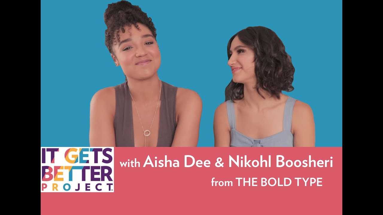 The Bold Type's Aisha Dee & Nikohl Boosheri: It Gets Better