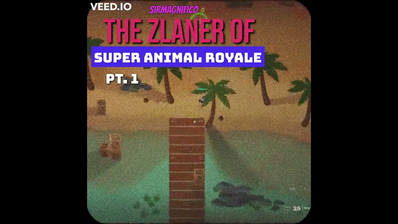 The ZLANER of Super Animal Royale Pt1