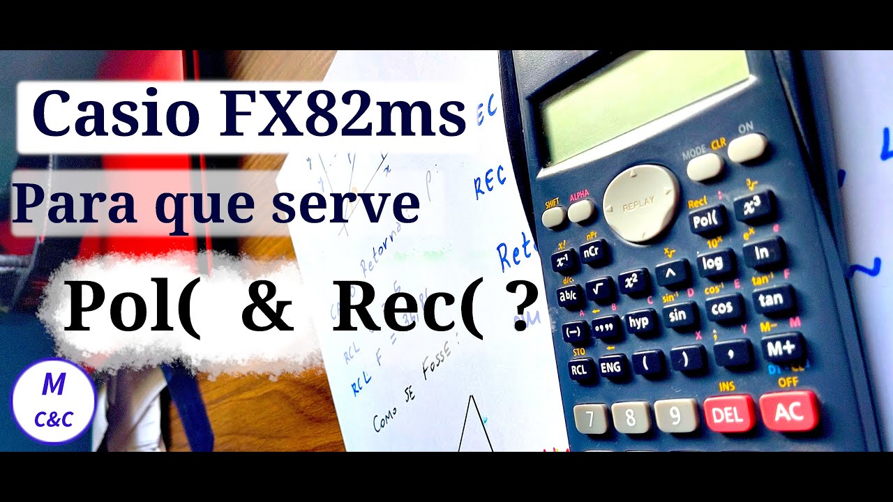 Pol( e Rec(  para que serve? Calculadora Científica CASIO fx82ms