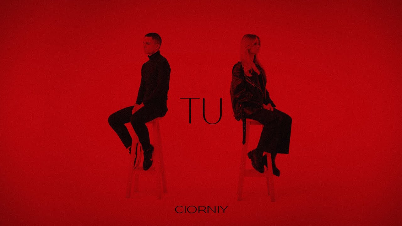 CIORNIY - Tu (Official Video)