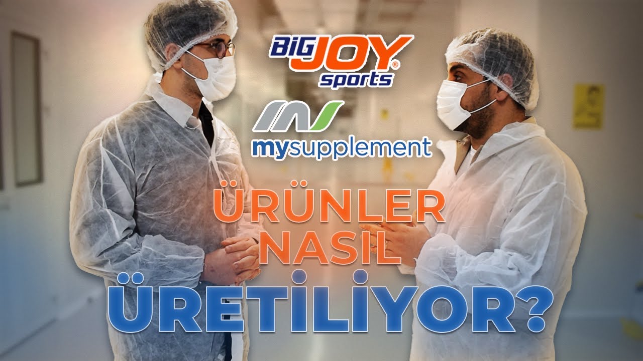 SUPPLEMENTLER NASIL ÜRETİLİYOR? (BİGJOY VE MYSUPPLEMENT ÜRETİM TESİSİNDEYİZ!)