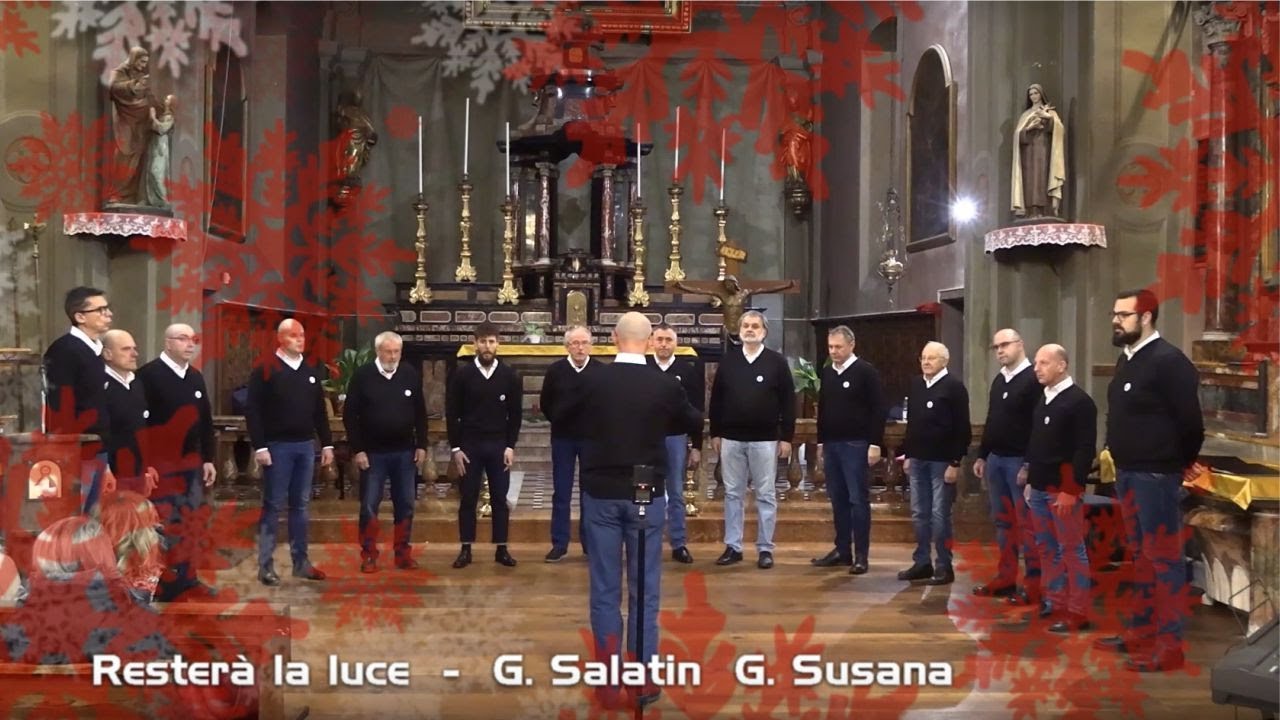 Resterà la luce - G.Salatin G.Susana - Coro Alladium