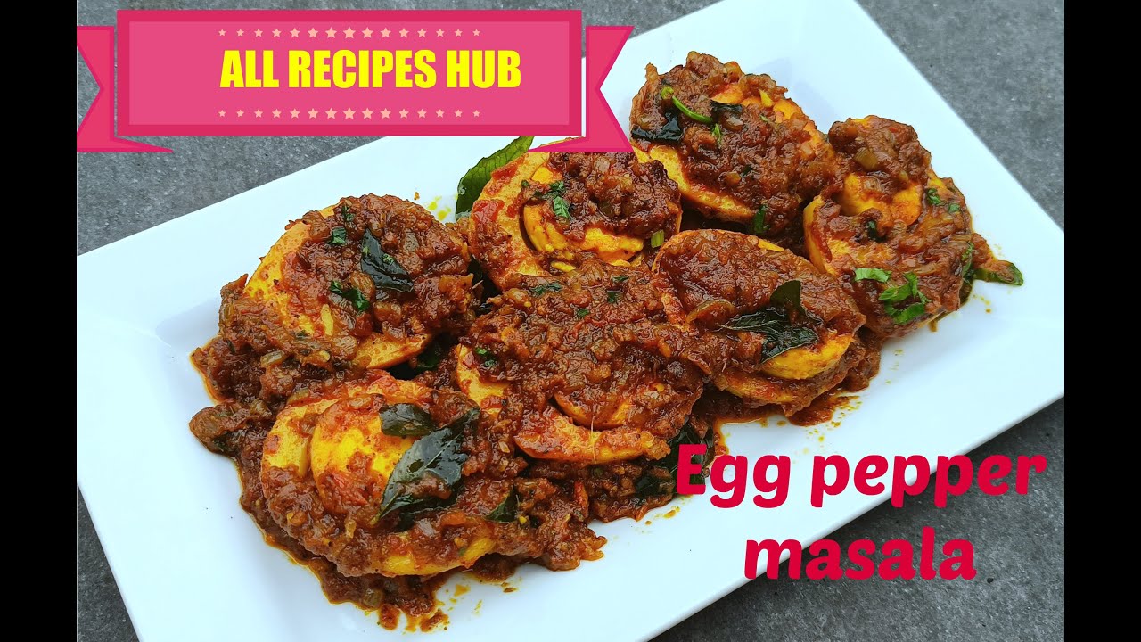 egg pepper masala | spicy egg roast | முட்டை மிளகு வறுவல் - All Recipes Hub