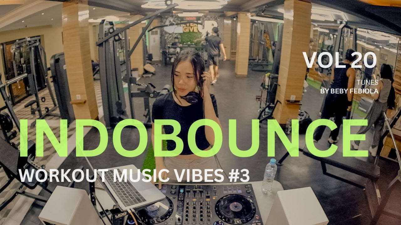Beby Febiola | Indobounce Mixtape #3 (Workout Music Vibes) Vol 20