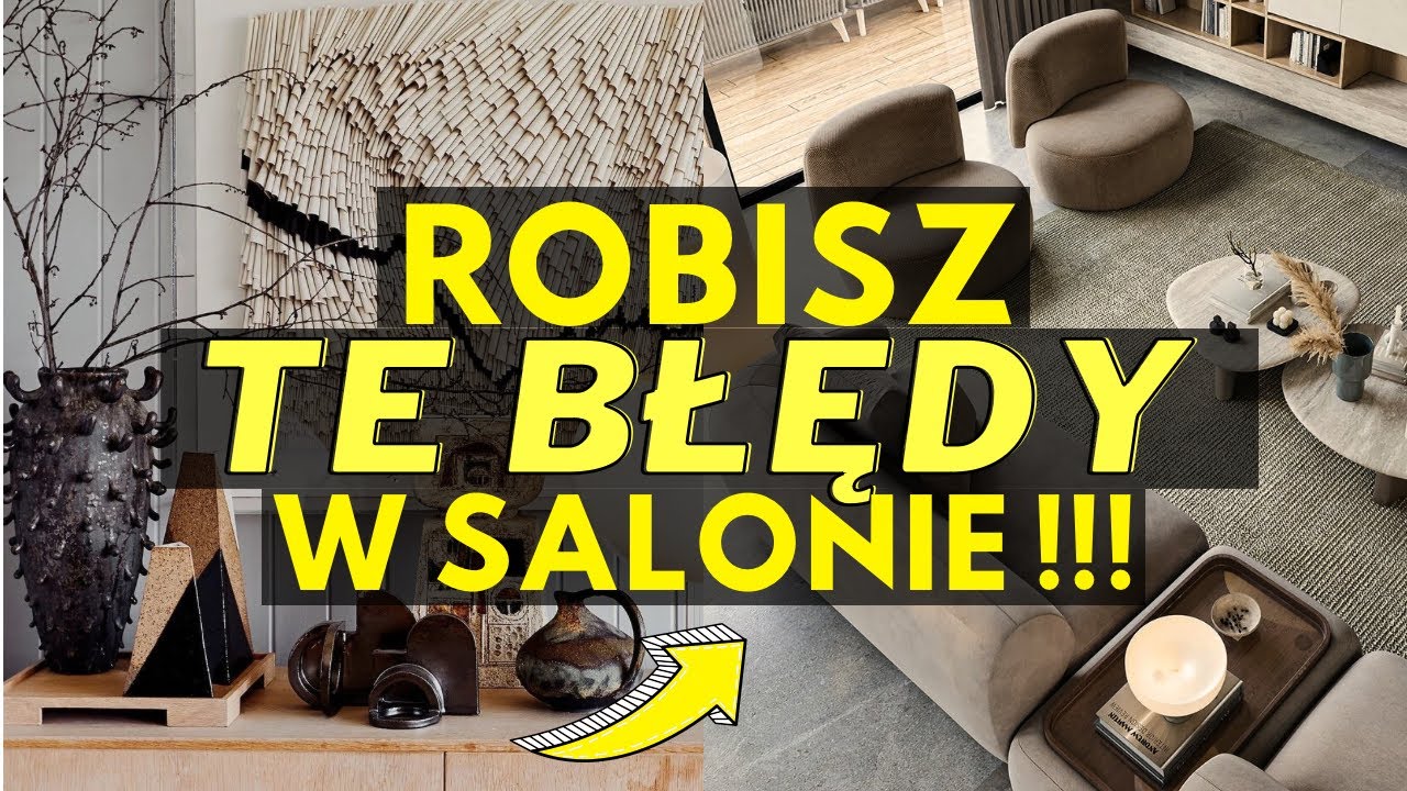 🔴ROBISZ TE BŁĘDY W SALONIE.❌CZEGO NIE ROBIĆ W SALONIE.JAK URZĄDZIĆ SALON? BŁĘDY W ARANŻACJI SALONU