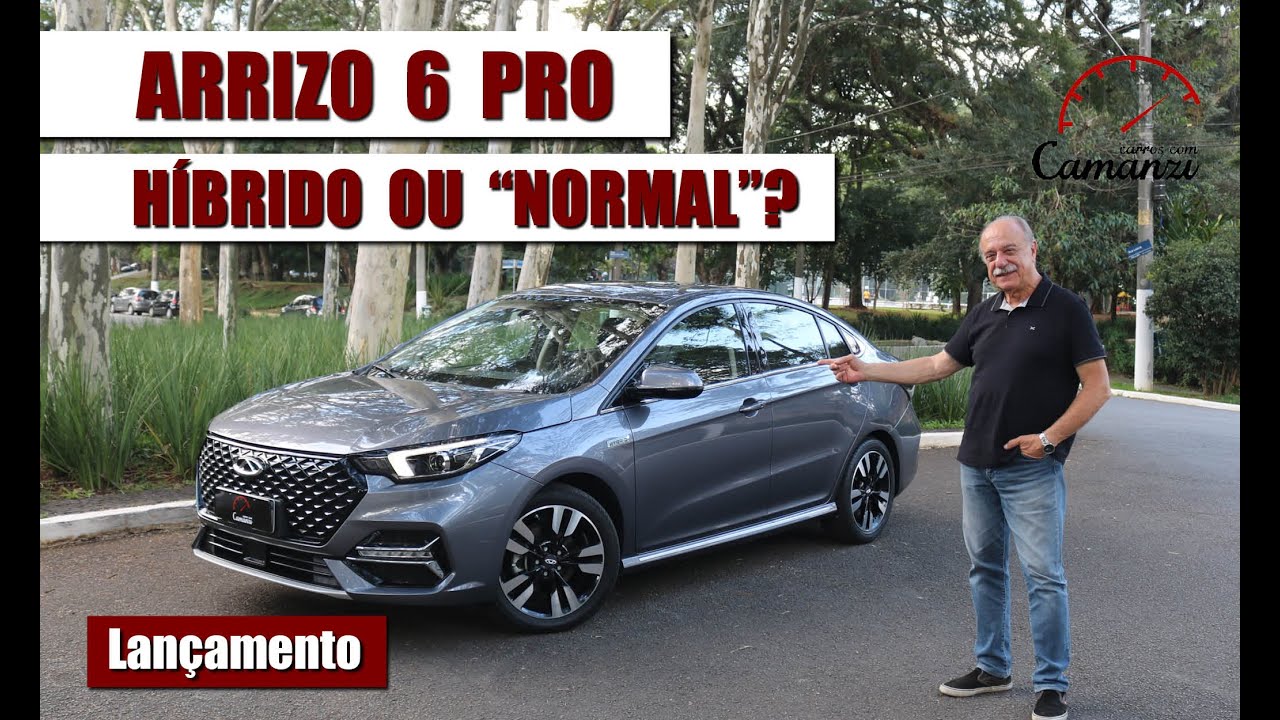 Arrizo 6 Pro Hybrid: melhor que modelo à combustão?