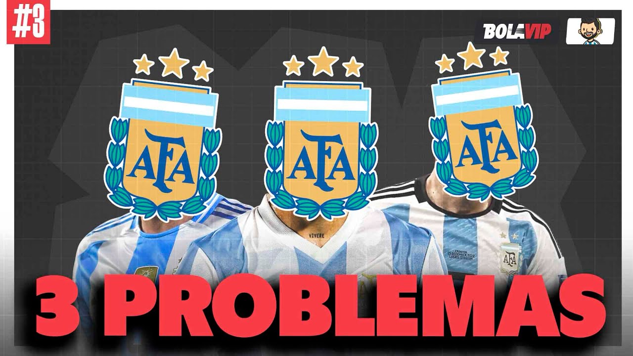 Argentina tiene 3 PROBLEMAS para la Finalissima 🇦🇷 🔥 | Giaco