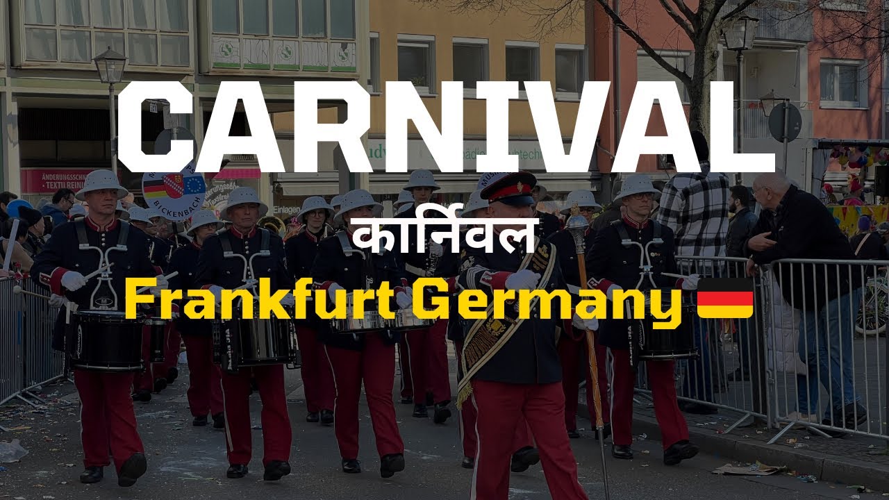 Frankfurt Carnival (कार्निवल) | Colorful Festival, Music & Beautiful Moments Together