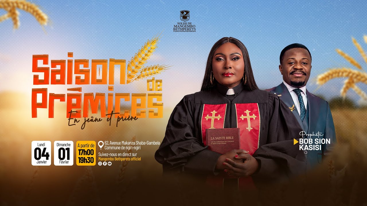 SAISON DE PREMICES 2026 JOUR 22 ll PROPHETE BOB SION KASISI ll LUNDI 26.01.2026