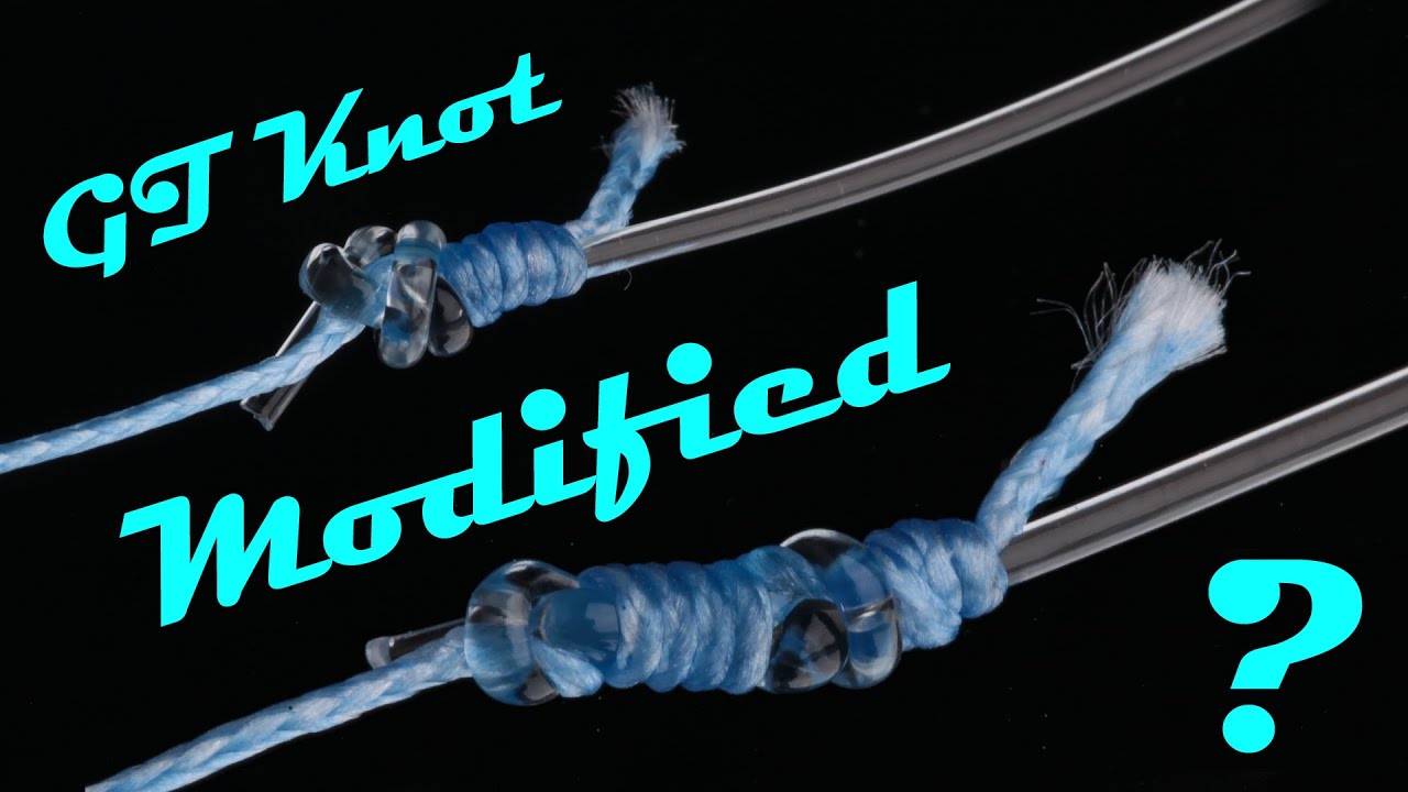 Improved GT Knot | Modified GT Knot | Knot Tested