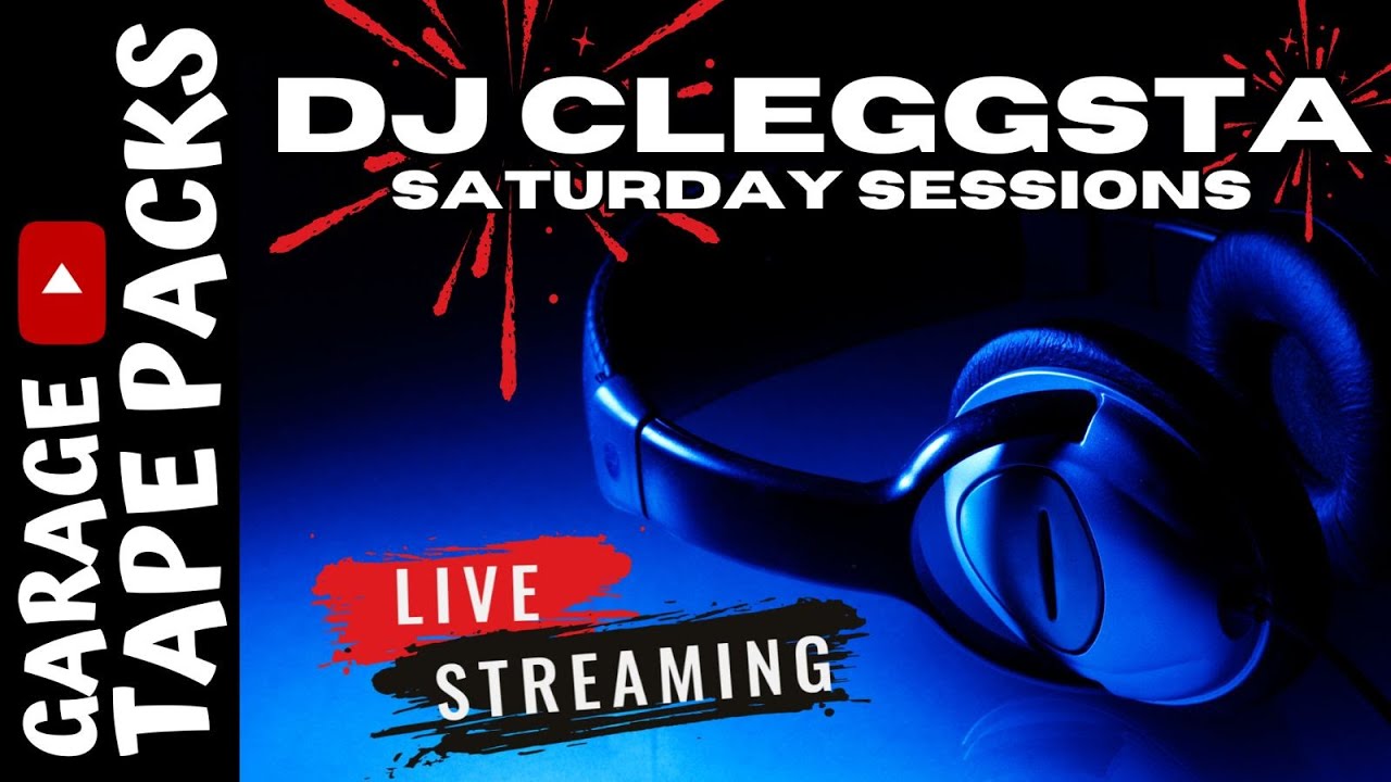 Cleggsta | Saturday Sessions | Garage Tape Packs