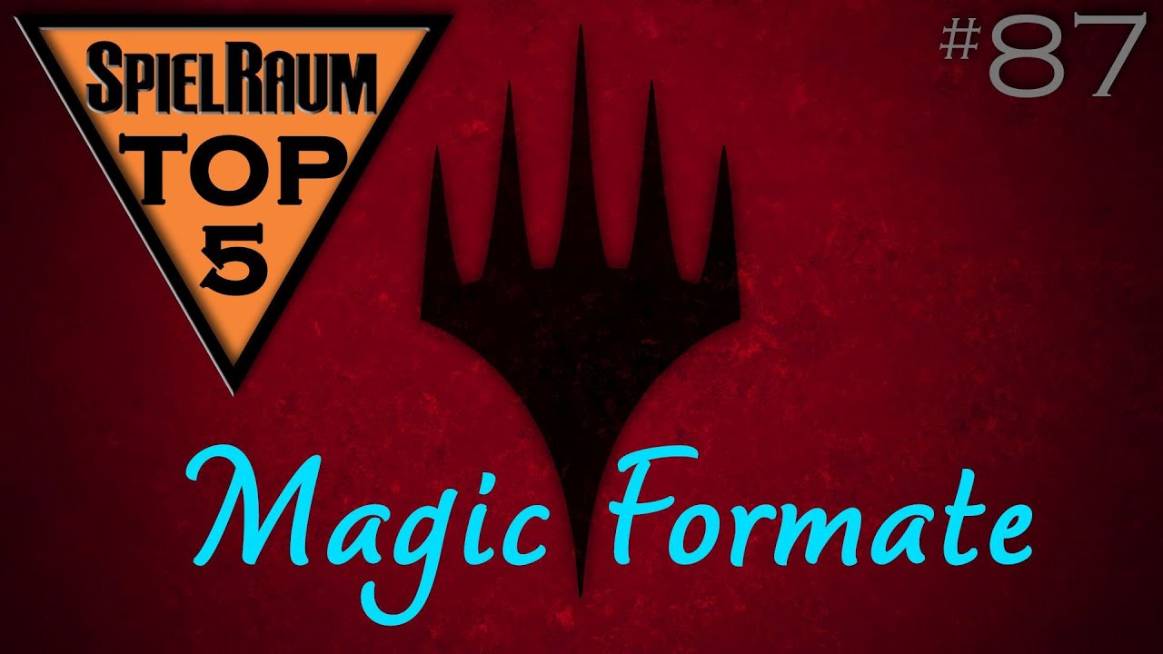 SpielRaum Top 5 - Magic Formate [Deutsch]