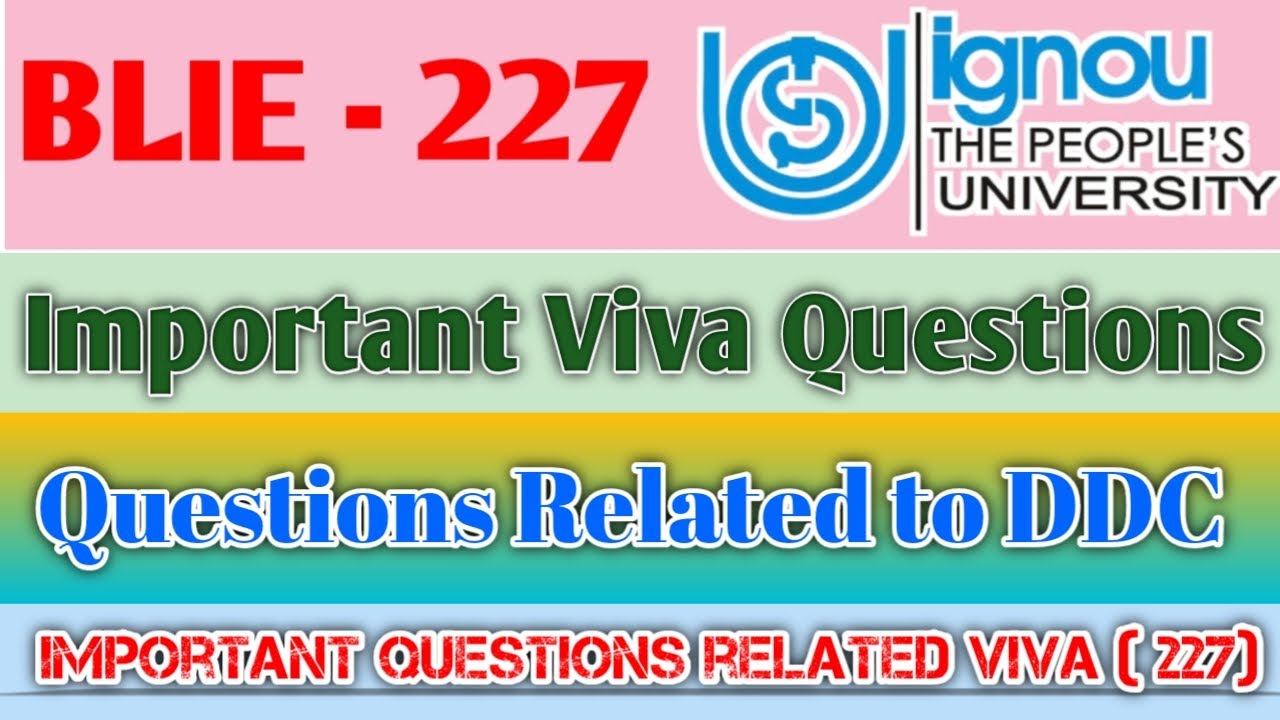 BLIE - 227 Exam Very important Topic (Questions) All related to Viva Exam | All DDC Questions