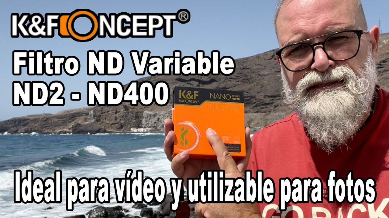 Prueba filtro ND variable ND2 - ND400 de K&F Concept - EN ESPAÑOL