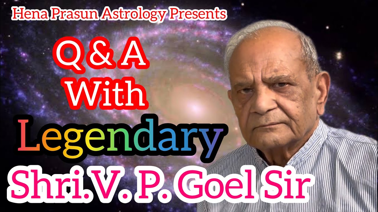 Saral Jyotish By Shri. V.P. Goel Sir. ज्योतिष के अनसुलझे रहस्यों का पर्दाफ़ाश. A Must Watch Video
