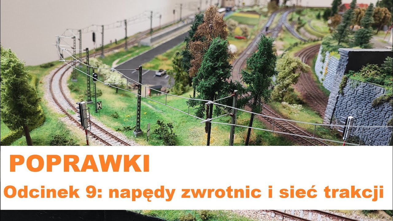 POPRAWKI 9 - napędy zwrotnic i sieć trakcji